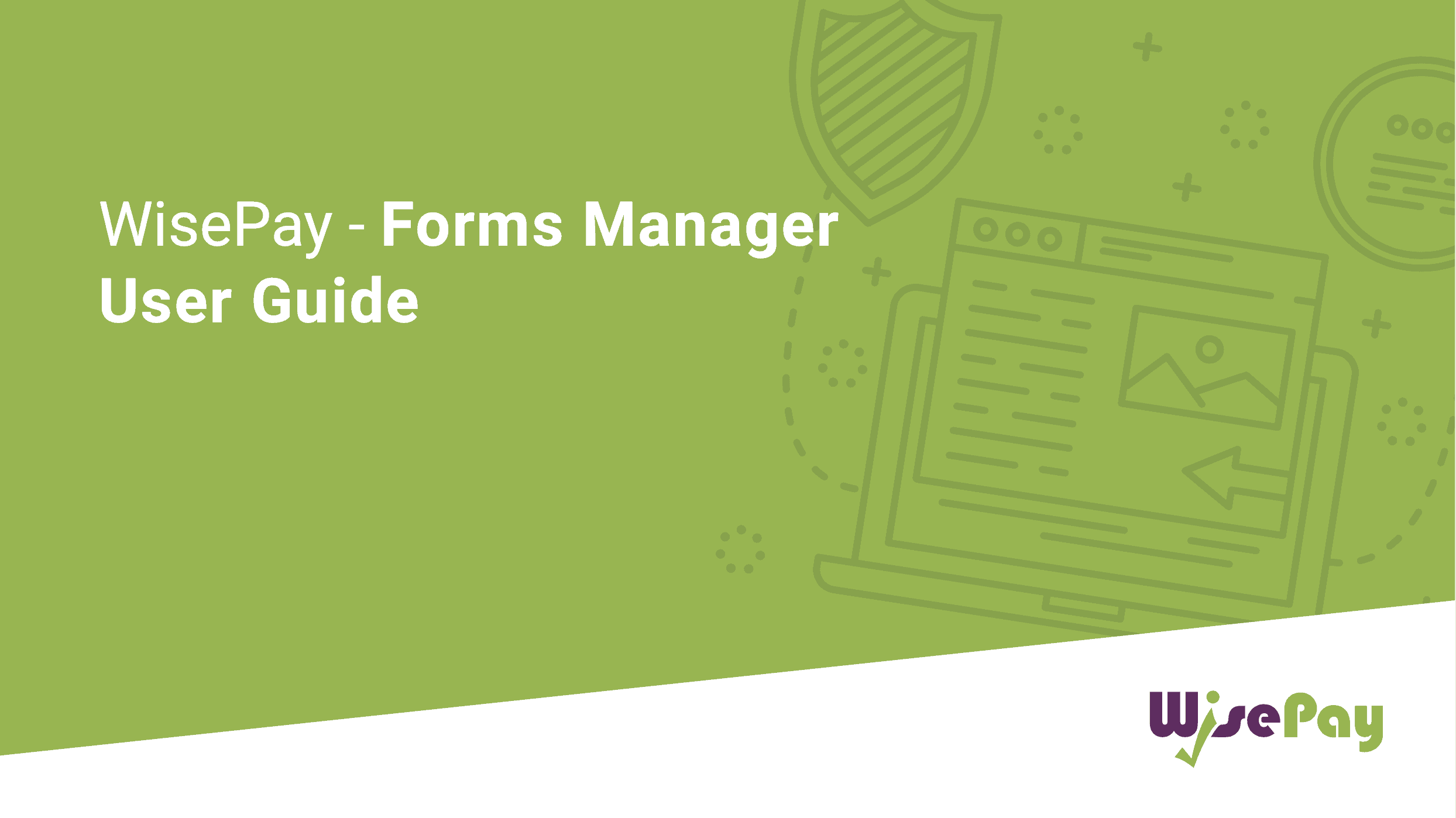 WisePay forms Manager